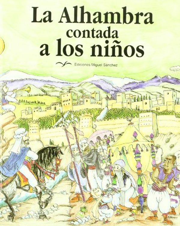 Cover Art for 9788471690517, La Alhambra contada a los niños by Villa-Real, Ricardo