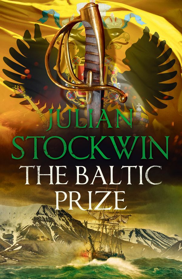 Cover Art for 9781473641013, The Baltic Prize: Thomas Kydd 19 by Julian Stockwin