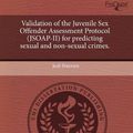 Cover Art for 9781243452214, Validation of the Juvenile Sex Offender Assessment Protocol (Jsoap-II) for Predicting Sexual and Non-Sexual Crimes. by Jodi Petersen