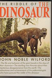 Cover Art for 9780394743929, The Riddle of the Dinosaur by John Noble Wilford