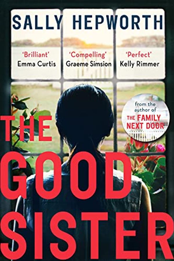 Cover Art for B08N638BDY, The Good Sister by Sally Hepworth