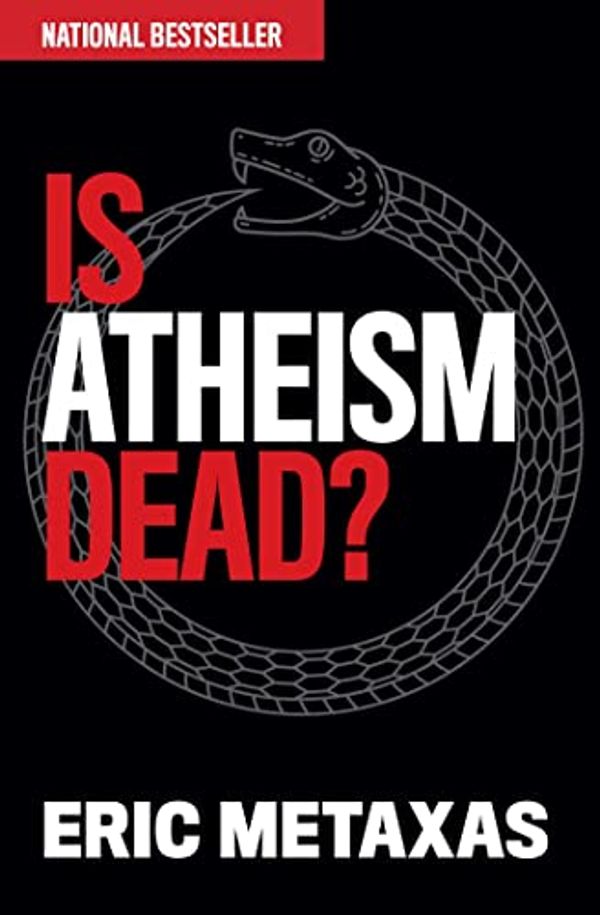 Cover Art for B097CWGMML, Is Atheism Dead? by Eric Metaxas