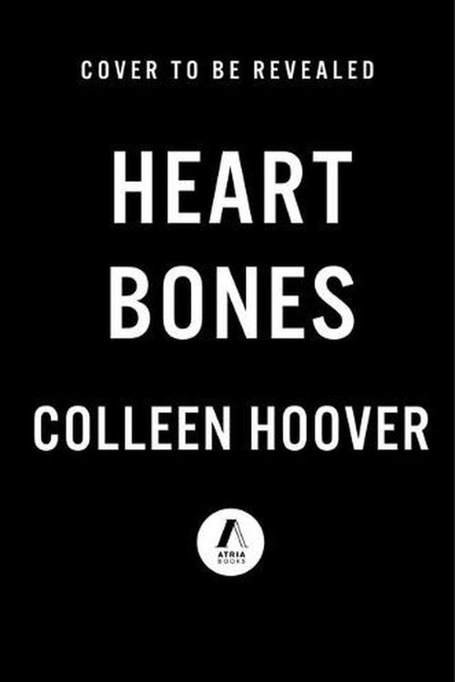 Cover Art for 9781668021910, Heart Bones by Colleen Hoover