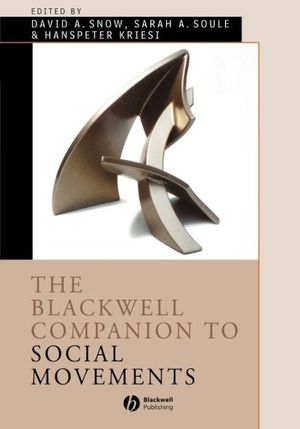 Cover Art for 9781405175616, The Blackwell Companion to Social Movements by David A Snow