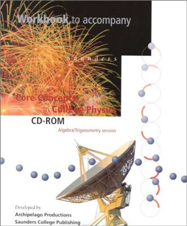 Cover Art for 9780030319020, Core Concepts Cd Workbook by Serway, Raymond; Faughn, Jerry