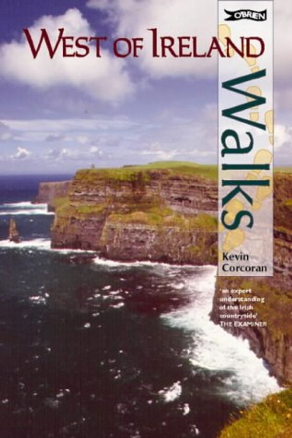 Cover Art for 9780862783457, West of Ireland Walks by Kevin Corcoran