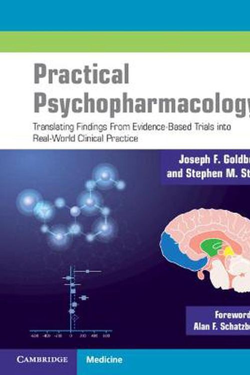 Cover Art for 9781108450744, Practical Psychopharmacology: Translating Findings From Evidence-Based Trials into Real-World Clinical Practice by Joseph F. Goldberg, Stephen M. Stahl