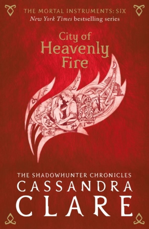 Cover Art for 9781406362213, The Mortal Instruments 6City of Heavenly Fire by Cassandra Clare