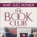 Cover Art for 9781587245107, The Book Club by Mary Alice Monroe