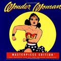Cover Art for 9780811831215, Wonder Woman Masterpiece Edition: The Golden Age of the Amazon Princess by Les Daniels