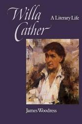 Cover Art for 9780803297081, Willa Cather by James Leslie Woodress
