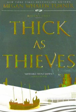 Cover Art for 9780606413664, Thick as Thieves (Queen's Thief) by Megan Whalen Turner