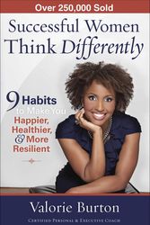 Cover Art for 9780736938563, Successful Women Think Differently by Valorie Burton