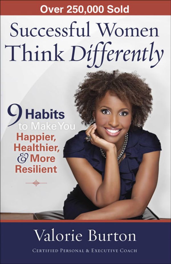 Cover Art for 9780736938563, Successful Women Think Differently by Valorie Burton