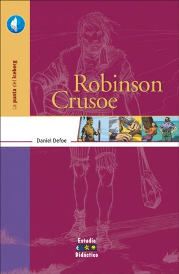 Cover Art for 9788497862691, Robinson Crusoe by Daniel Defoe