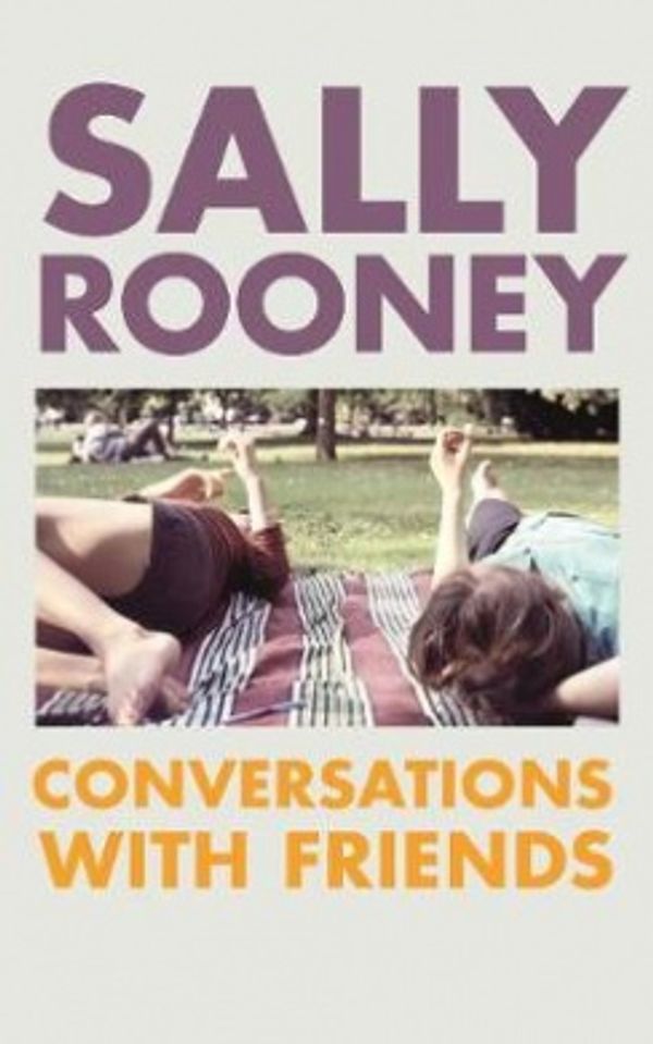 Cover Art for 9780571334247, Conversations with Friends by Sally Rooney