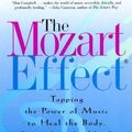 Cover Art for 9780061922718, The Mozart Effect by Don Campbell
