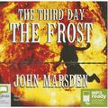 Cover Art for 9781921334627, The Third Day, the Frost by John Marsden