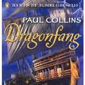 Cover Art for 9780143300762, Dragonfang by Paul Collins