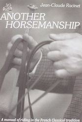 Cover Art for 9780933316034, Another Horsemanship by Jean-Claude Racinet