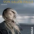 Cover Art for B0050MLNBS, Die Hexenjagd von Salem Falls: Roman (German Edition) by Jodi Picoult