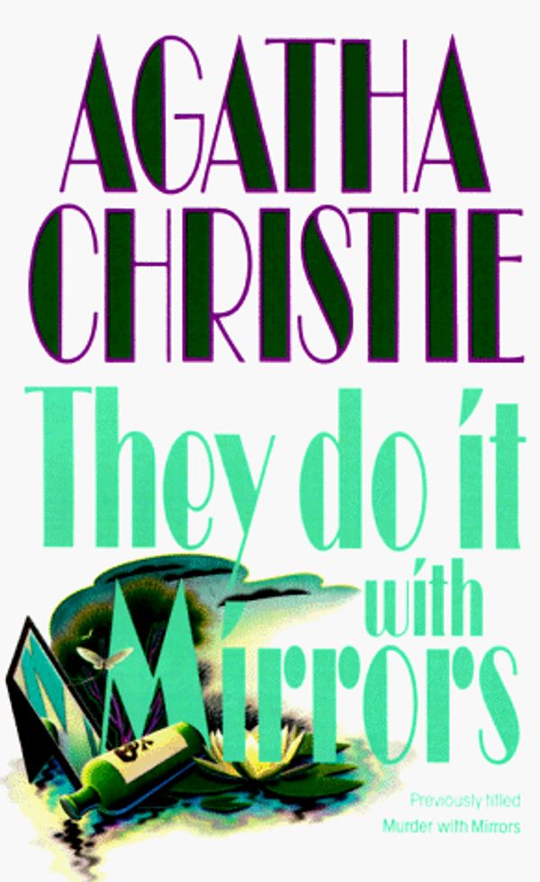 Cover Art for 9780061003769, They Do It With Mirrors (Miss Marple Mysteries) by Agatha Christie