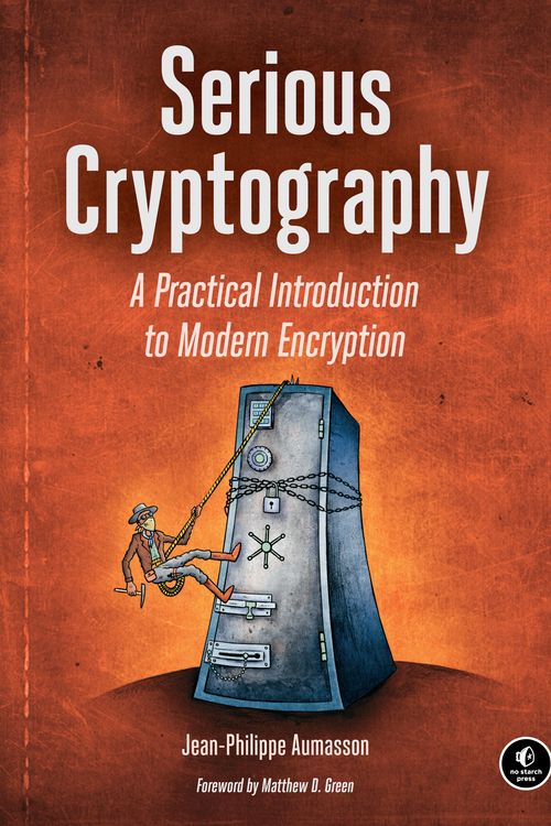 Cover Art for 9781593278267, Serious Cryptography by Jean-Philippe Aumasson