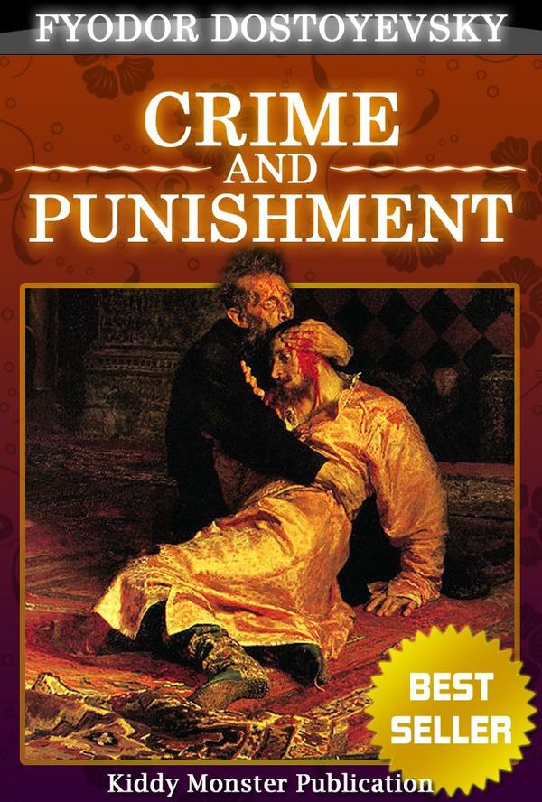 Cover Art for 9789879990872, Crime and Punishment By Fyodor Dostoyevsky by Fyodor Dostoyevsky