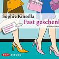 Cover Art for 9783898139472, Fast geschenkt by Sophie Kinsella