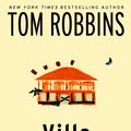 Cover Art for 9781742748481, Villa Incognito by Tom Robbins