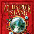 Cover Art for 9781405055383, Gullstruck Island by Frances Hardinge