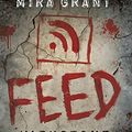 Cover Art for 9783802584169, Feed. Viruszone by Mira Grant, Jakob Schmidt