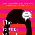 Cover Art for 9780375756986, The Vagina Monologues by Eve Ensler