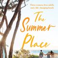 Cover Art for 9781761266621, The Summer Place by Janette Paul