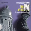 Cover Art for 9781483098166, The Day of the Dead: The Autumn of Commissario Ricciardi by De Giovanni, Maurizio