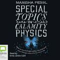 Cover Art for 9781742011417, Special Topics in Calamity Physics by Marisha Pessl