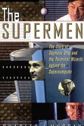 Cover Art for 9780471048855, The Supermen by Charles J. Murray