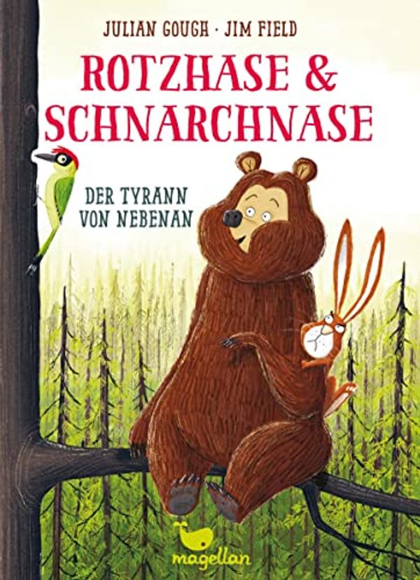 Cover Art for 9783734828218, Rotzhase & Schnarchnase - Der Tyrann von nebenan - Band 2 by Julian Gough
