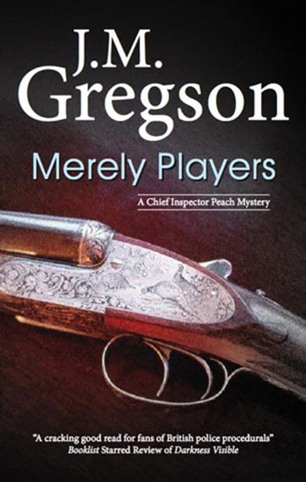 Cover Art for 9781780102504, Merely Players by J.M. Gregson