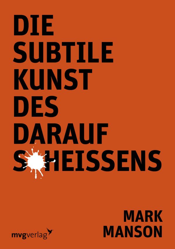 Cover Art for 9783961210596, Die subtile Kunst des darauf ScheiBens by Mark Manson