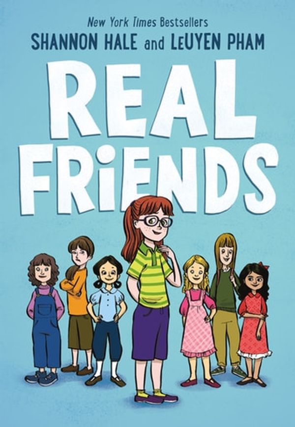 Cover Art for 9781250164162, Real Friends by Shannon Hale