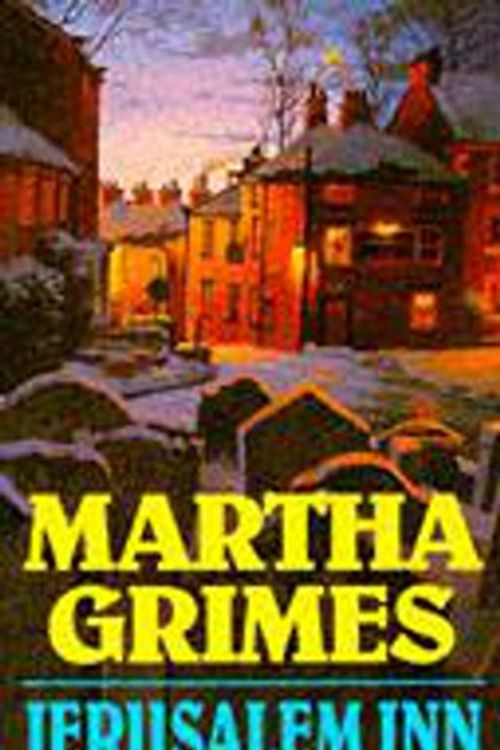 Cover Art for 9780747230366, Jerusalem Inn by Martha Grimes