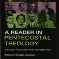 Cover Art for 9780253112408, A Reader in Pentecostal Theology by Douglas Jacobsen