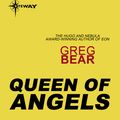 Cover Art for 9780575123366, Queen Of Angels by Greg Bear