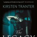 Cover Art for 9780730494317, The Legacy by Kirsten Tranter