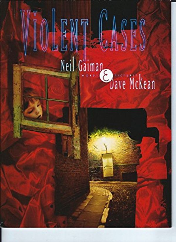Cover Art for 9781852869854, Violent Cases by Neil Gaiman, Dave McKean