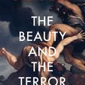 Cover Art for 9781473553156, The Beauty and the Terror: An Alternative History of the Italian Renaissance by Catherine Fletcher
