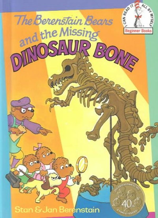 Cover Art for 9780394944470, The Berenstain Bears and the Missing Dinosaur Bone by Berenstain