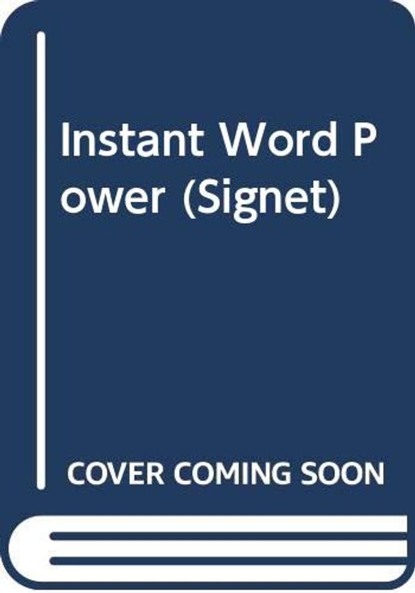 Cover Art for 9780451152671, Lewis Norman : Instant Word Power (Signet) by Norman Lewis