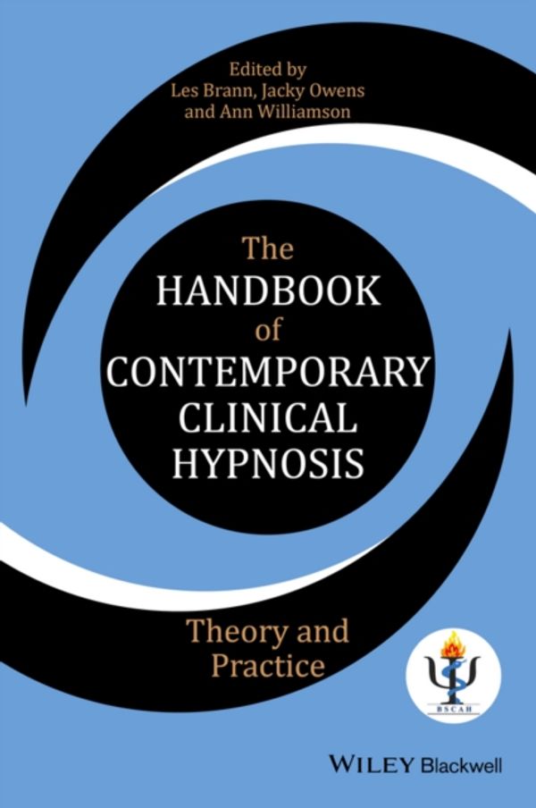 Cover Art for 9781119057277, The Handbook of Contemporary Clinical Hypnosis: Theory and Practice by LL Brann